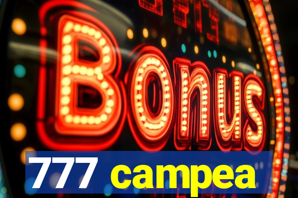 777 campea